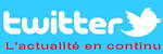 TWITTER - Avec les tweets des médias : l'actualité en continu TWITTER - Avec les tweets des médias : l'actualité en continu