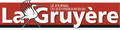 LA GRUYERE - Trihebdomadaire régional francophone de Bulle, canton de Fribourg LA GRUYERE - Trihebdomadaire régional francophone de Bulle, canton de Fribourg